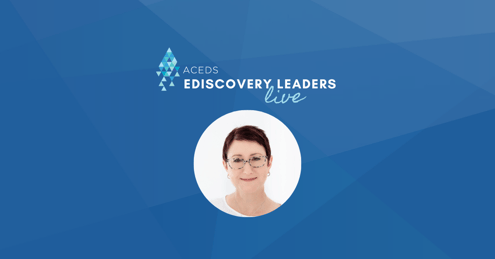 eDiscovery Leaders Live: Kate Clark of eDiscovery Collab - Episode 2