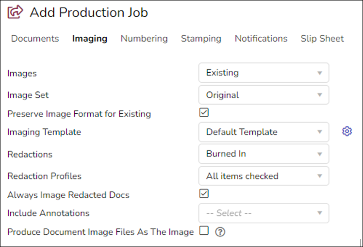 243 - 14 - Production Job - Imaging Settings - Redacted set