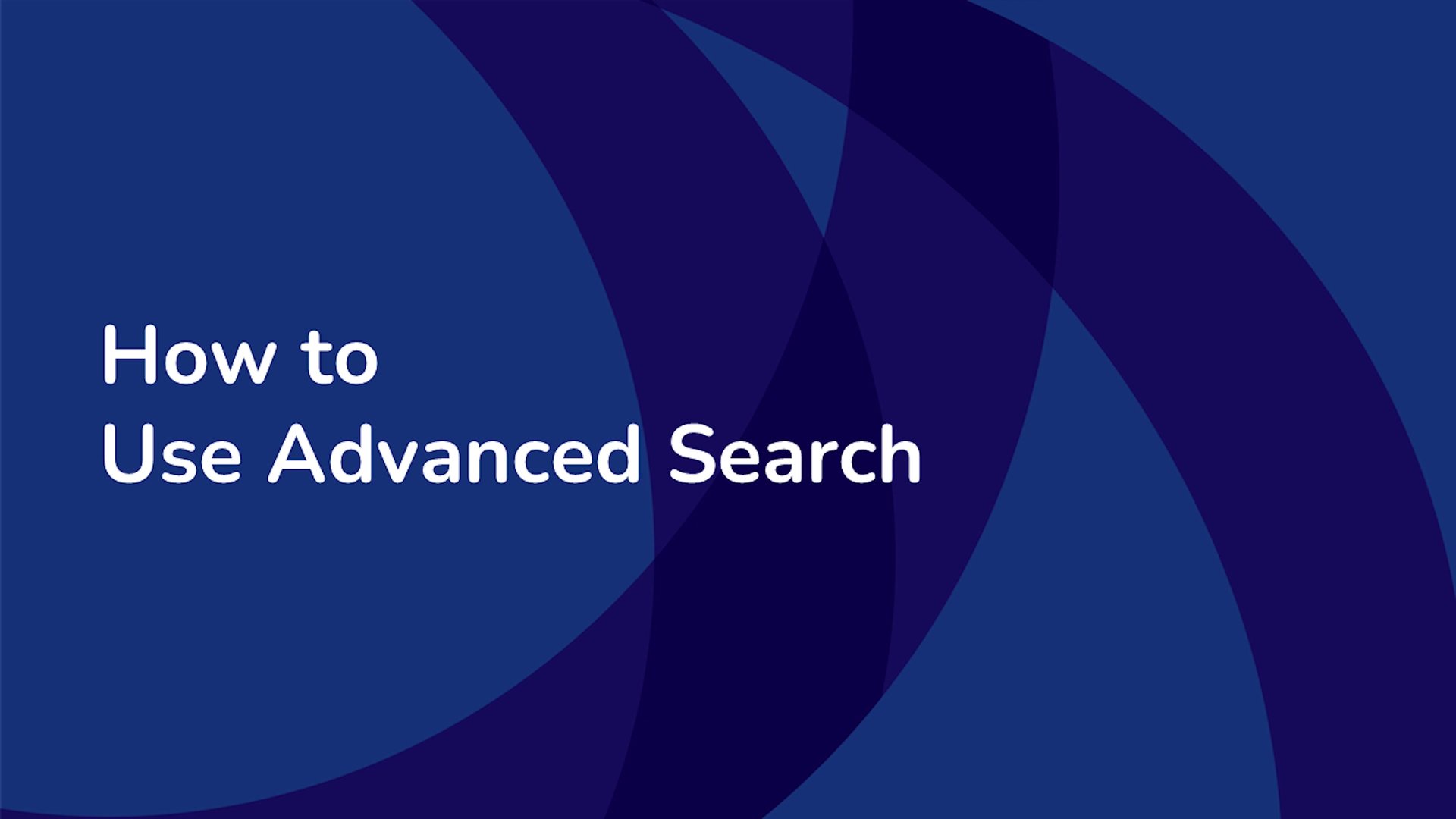 How To Use Advanced Search Properly 