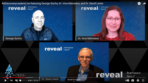 eDiscovery Leaders Live: Irina Matveeva David Lewis
